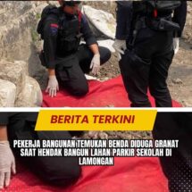 Pekerja Bangunan Temukan Benda Diduga Granat saat Hendak Bangun Lahan Parkir Sekolah di Lamongan
