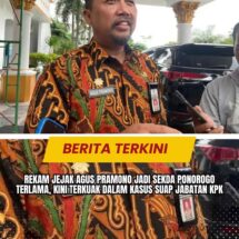 Rekam Jejak Agus Pramono Jadi Sekda Ponorogo Terlama, Kini Terkuak dalam Kasus Suap Jabatan KPK