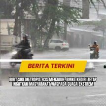 Bibit Siklon Tropis 93S Menjauh, BMKG Kediri Tetap Ingatkan Masyarakat Waspada Cuaca Ekstrem