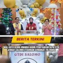 Wali Kota Kediri Vinanda Hadiri Perayaan Natal di GTDI Jemaat Salomo, Teguhkan Semangat Toleransi