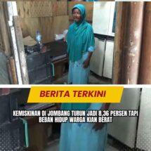 Kemiskinan di Jombang Turun Jadi 8,36 Persen Tapi Beban Hidup Warga Kian Berat