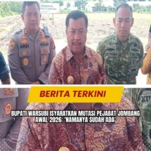 Bupati Warsubi Isyaratkan Mutasi Pejabat Jombang Awal 2026: ‘Namanya Sudah Ada’