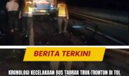 Kronologi Kecelakaan Bus Tabrak Truk Tronton di Tol Magetan