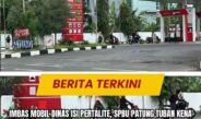 Imbas Mobil Dinas Isi Pertalite, SPBU Patung Tuban Kena Sanksi
