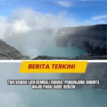 TWA Kawah Ijen Kembali Dibuka, Pengunjung Diminta Wajib Pakai Guide Berizin