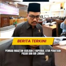 Pemkab Magetan Usulkan 2 Raperda, Atur Penataan Pasar dan Air Limbah