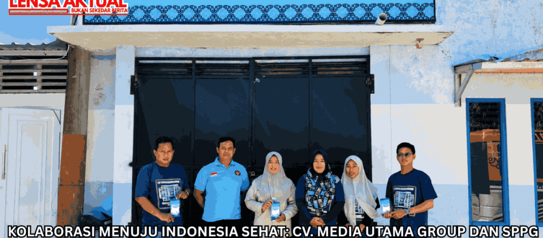 Kolaborasi Menuju Indonesia Sehat: CV. Media Utama Group dan SPPG Banjar Talela Camplong Bangun Sinergi