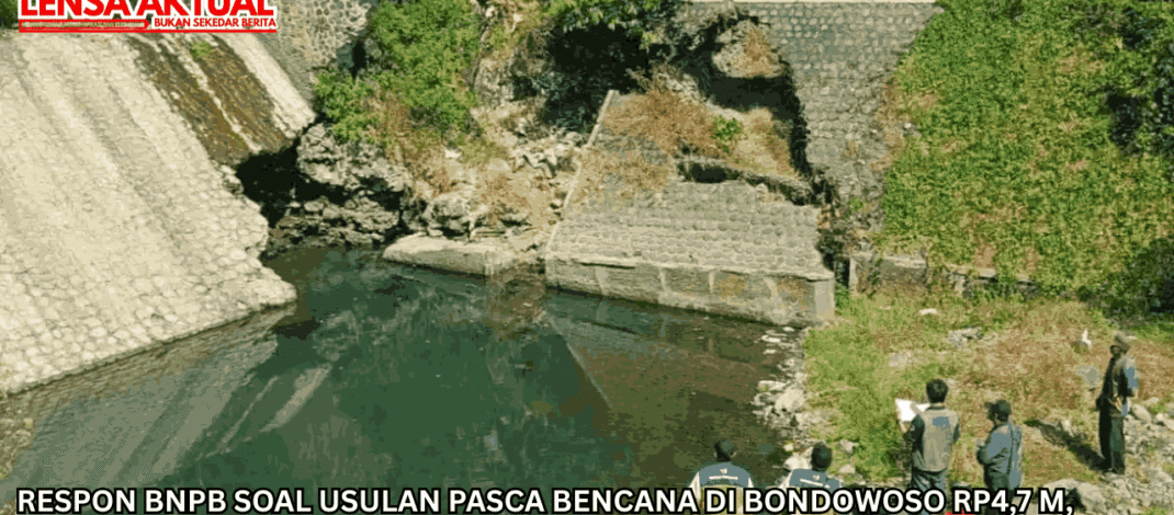 Respon BNPB soal Usulan Pasca Bencana di Bondowoso Rp4,7 M, Kalaksa BPBD: Masih Tunggu Verval
